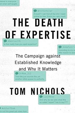 Nichols, T: Death of Expertise