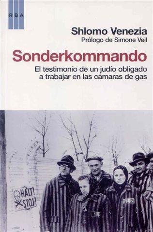 Sonderkommando (ENSAYO Y BIOGRAFIA, Band 364)