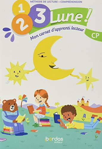 1, 2, 3 lune ! Méthode de lecture-compréhension, CP : mon carnet d'apprenti lecteur