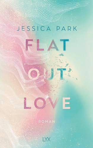 Flat-Out Love: mit der Novella "Flat-Out Matt"