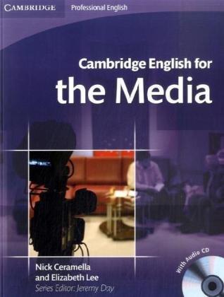 Cambridge English for the Media: Student's Book + Audio-CD