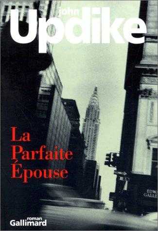 La parfaite épouse