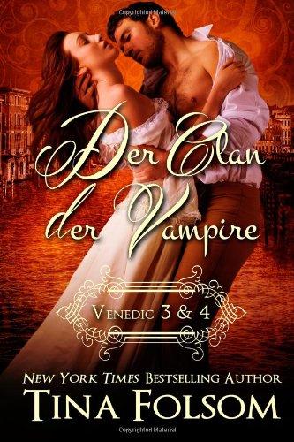 Der Clan der Vampire (Venedig 3 & 4)