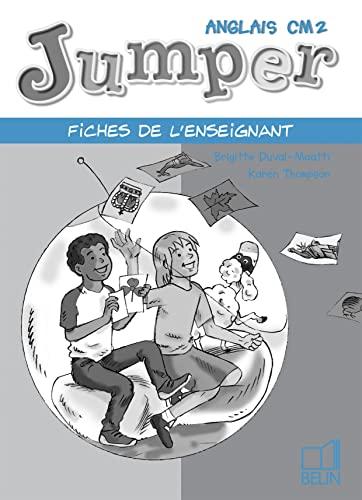 Jumper anglais CM2 : fiches de l'enseignant