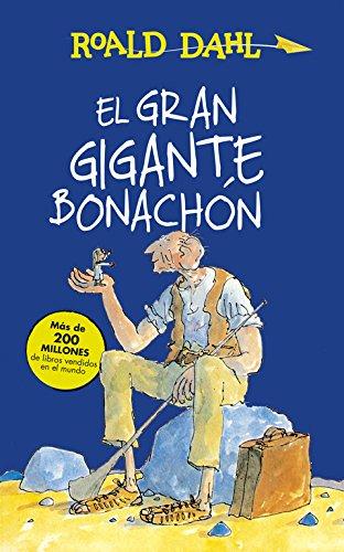 El Gran Gigante Bonachón (ALFAGUARA CLASICOS, Band 716153)