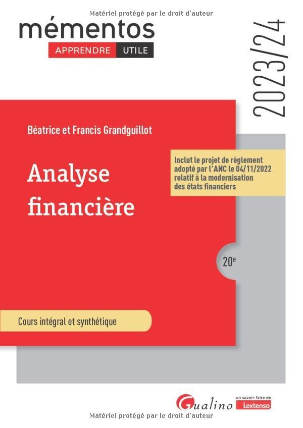 Analyse financière : cours intégral et synthétique : 2023-2024