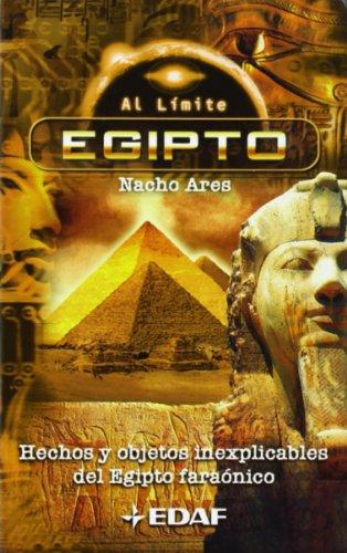 Egipto : hechos y objetos inexplicables del Egipto faraónico (EDAF Bolsillo. Al límite)