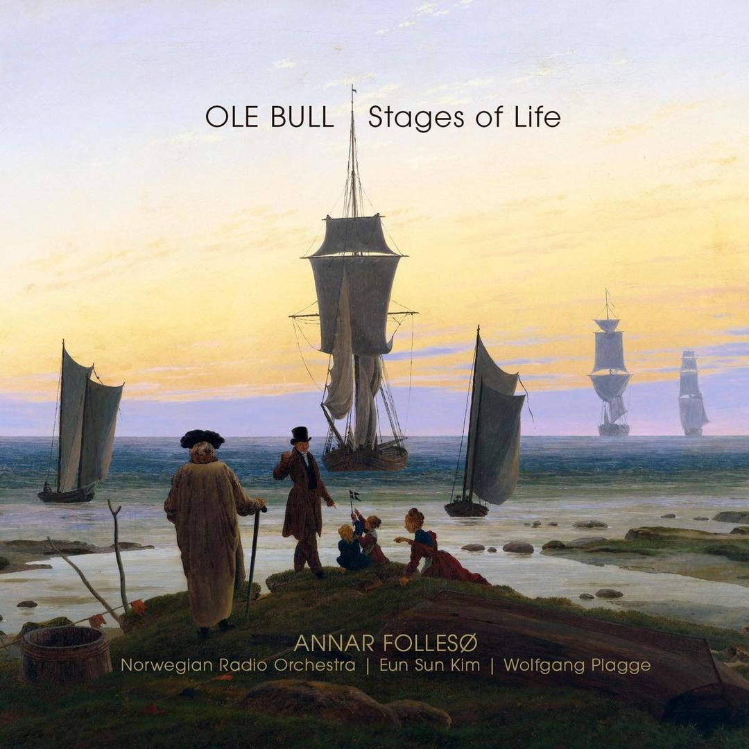 Ole Bull-Stages of Life