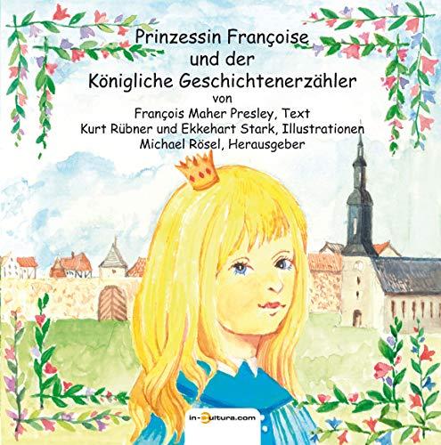 Prinzessin Françoise und der Königliche Geschichtenerzähler (Literatur)