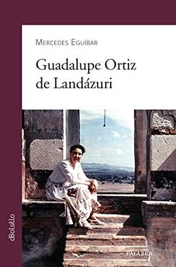 Guadalupe Ortiz de Landázuri (dBolsillo, Band 780)