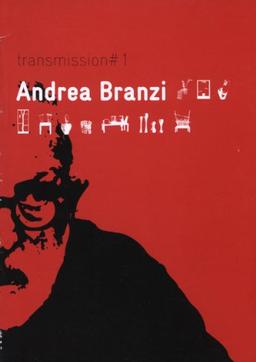 Andrea Branzi : entretiens avec Catherine Geel