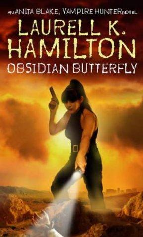 Obsidian Butterfly (Anita Blake, Vampire Hunter)