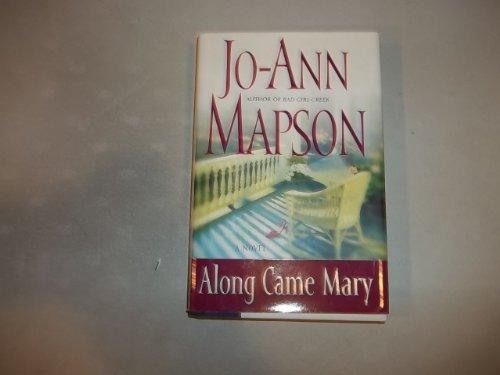 Along Came Mary: A Bad Girl Creek Novel