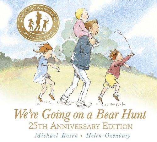 We're Going on a Bear Hunt. 25th Anniversary Edition