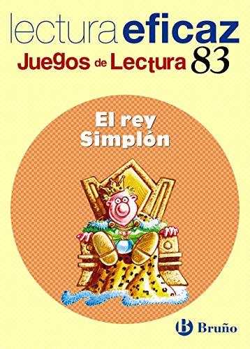 El rey Simplón (Castellano - Material Complementario - Juegos de Lectura, Band 83)