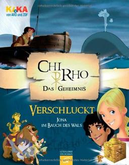 Verschluckt - Jona im Bauch des Fisches: Jona im Bauch des Wals (CHI RHO)