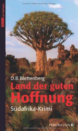 Land der guten Hoffnung: Südafrika-Krimi