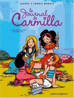 Le journal de Carmilla. Vol. 2. Une espèce en voie de disparition