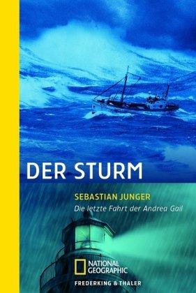 Der Sturm: Die letzte Fahrt der Andrea Gail