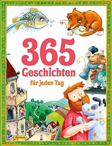 365 Geschichten für jeden Tag (Geschichtenschatz)