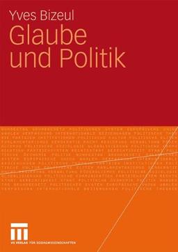 Glaube Und Politik (German Edition)