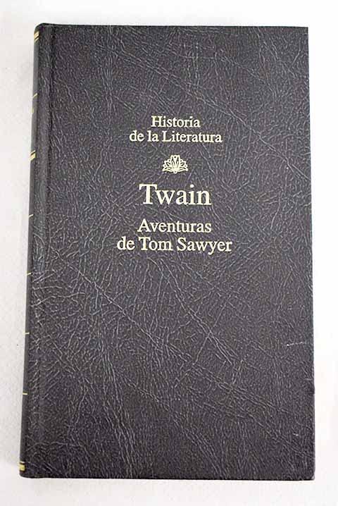 Aventuras De Tom Sawyer [Hardcover] Twain, Mark