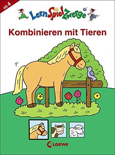 LernSpielZwerge - Kombinieren mit Tieren (LernSpielZwerge - Mal- und Rätselblocks)