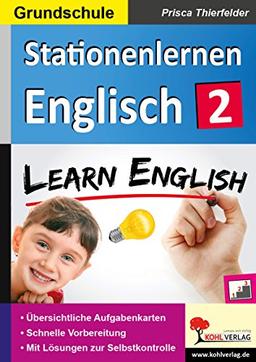 Stationenlernen Englisch / Band 2: Kopiervorlagen für die Grundschule