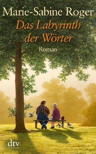 Das Labyrinth der Wörter: Roman