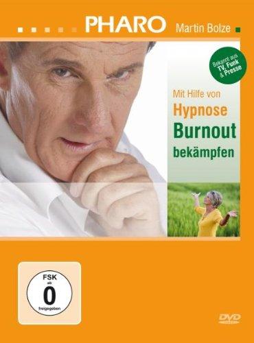 PHARO Martin Bolze - Mit Hilfe von Hypnose Burnout bekämpfen