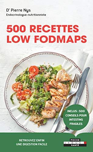 500 recettes low fodmaps