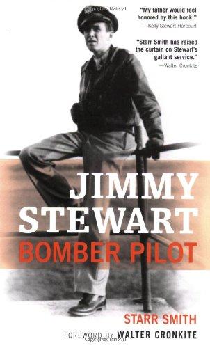 Jimmy Stewart: Bomber Pilot