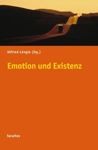 Emotion und Existenz