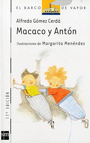 Macaco y Antón (Barco de Vapor Blanca, Band 15)