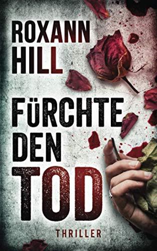 Fürchte den Tod: Thriller