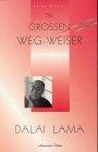 Die grossen Weg-Weiser. Krishnamurti /Lama A. Govinda /Flower A. Newhouse /Dalai Lama /Sri Aurobindo: Die großen Weg-Weiser, 5 Bde., Bd.5, Dalai Lama