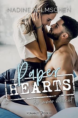 Paper Hearts: Für immer vielleicht