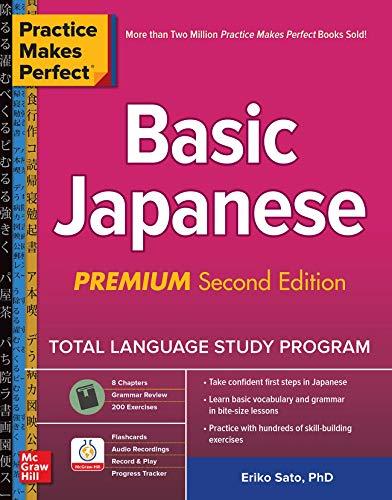 Practice Makes Perfect Basic Japanese