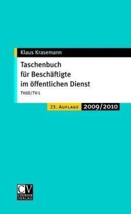 Taschenbuch für Beschäftigte im öffentlichen Dienst: TVöD/TV-L