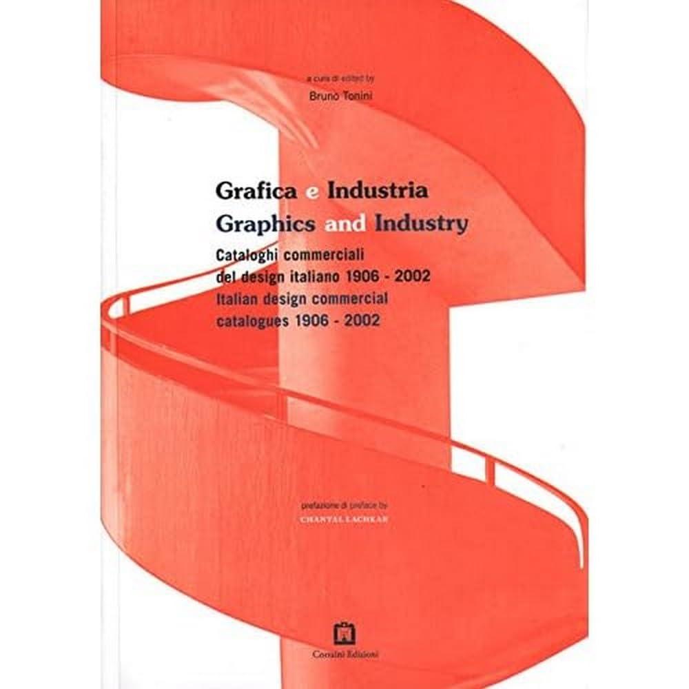 Grafica e industria. Ediz. italiana e inglese