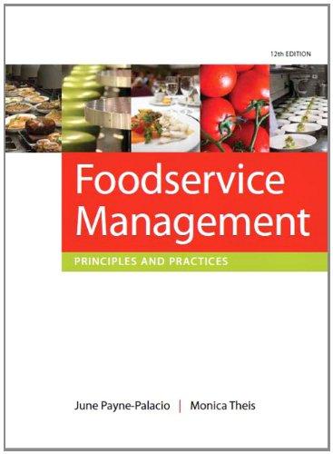 Foodservice Management: Principles and Practices