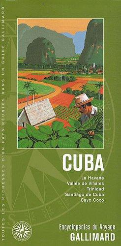 Cuba : La Havane, vallée de Vinales, Trinidad, Santiago de Cuba, Cayo Coco