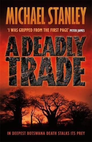 A Deadly Trade