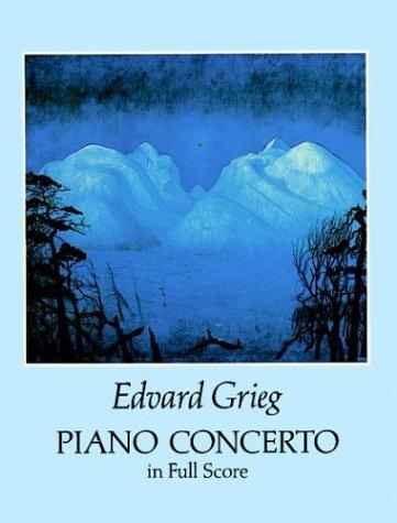 Edvard Grieg  Piano Concerto (Dover Music Scores)