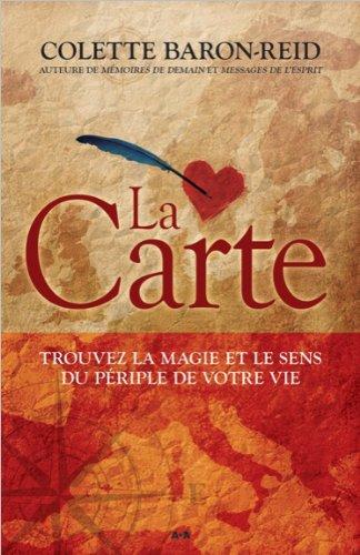 La Carte - Trouvez la magie et le sens du périple de votre vie