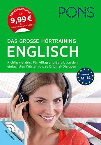 PONS Das große Hörtraining Englisch: Richtig viel drin! Von den einfachsten Wörtern bis zu Original-Dialogen in über 400 Minuten Spielzeit: Mit Buch und 6 Audio+MP3-CDs