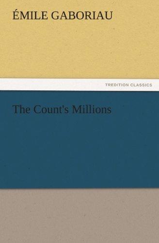 The Count's Millions (TREDITION CLASSICS)