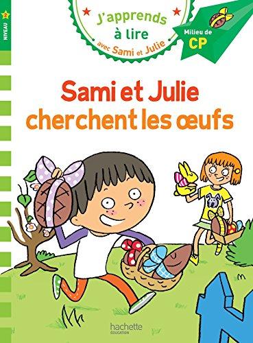 Sami et Julie cherchent les oeufs : niveau 2, milieu de CP