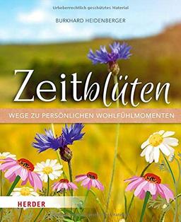 Zeitblüten – Wege zu persönlichen Wohlfühlmomenten