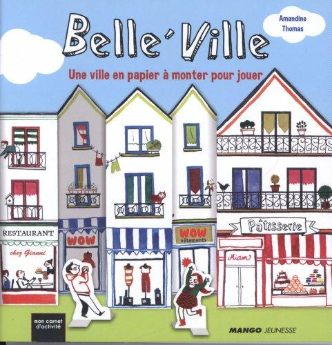 Belle'ville : une ville en papier à monter pour jouer